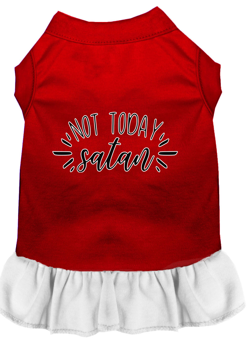 Not Today Satan Screen Print Dog Dress Red with White Lg
